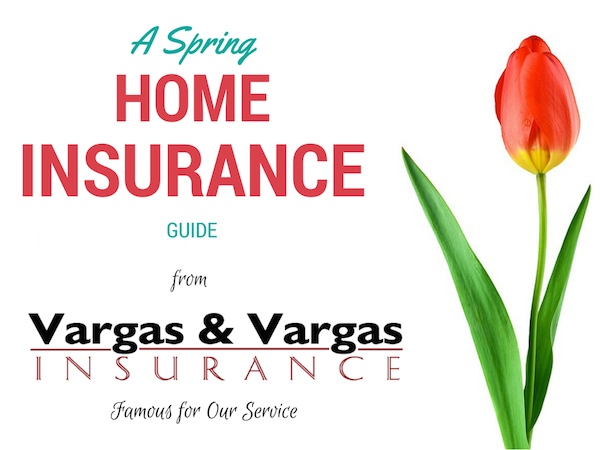 A Spring Home Insurance Guide