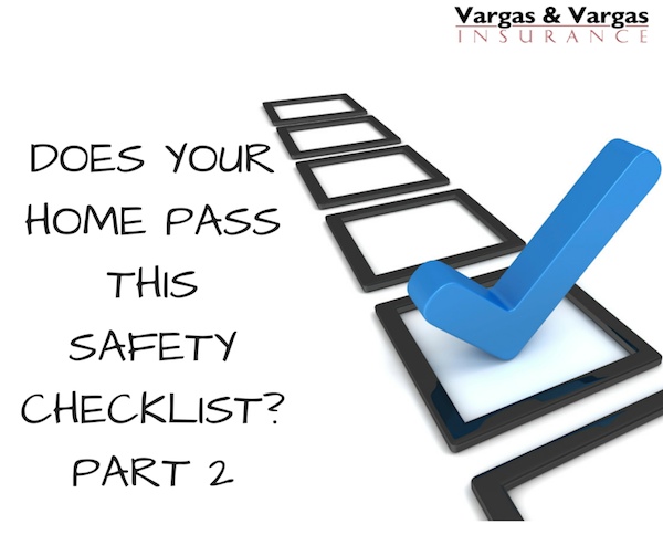 Does Your Home Pass This Safety Checklist - Part 2