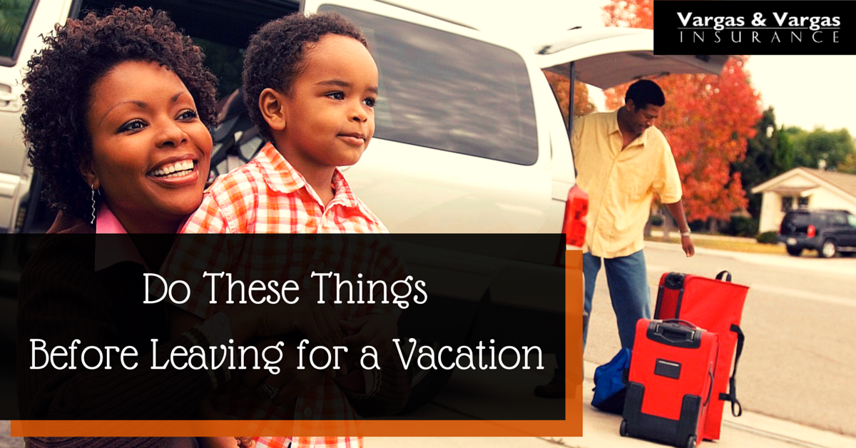 Do These Things Before Leaving for a Vacation