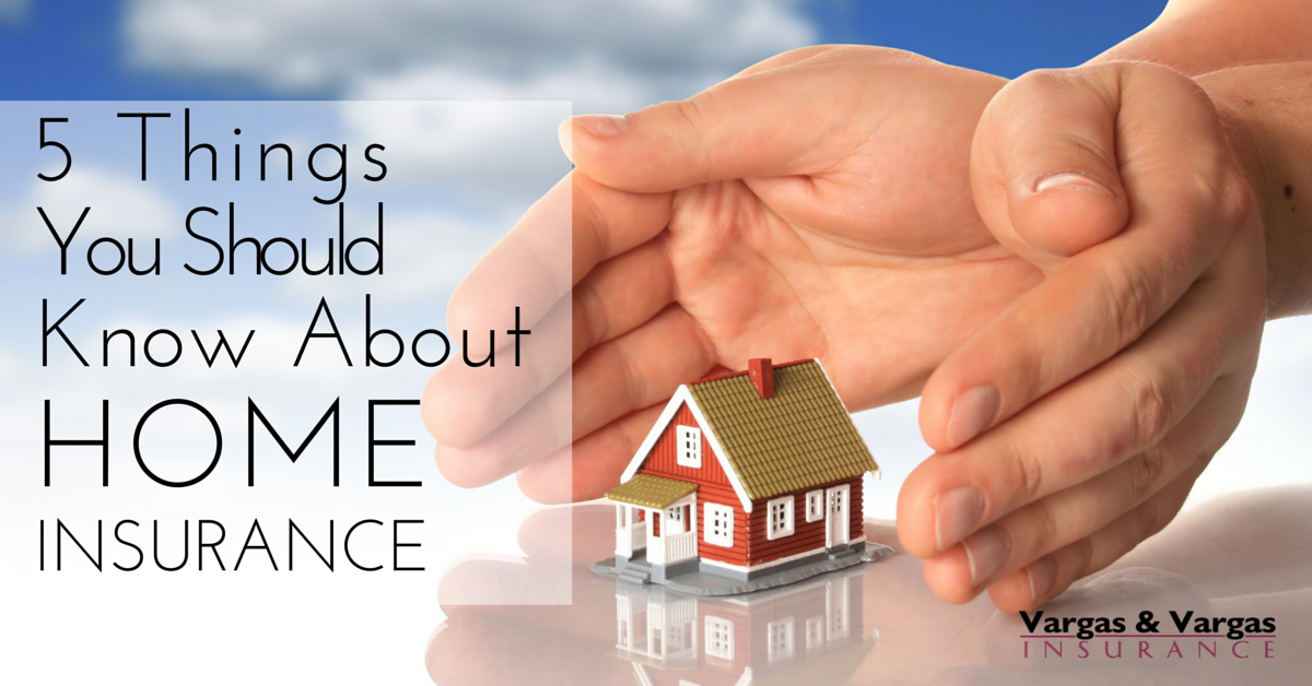 Things You Should Know About Your Home Insurance