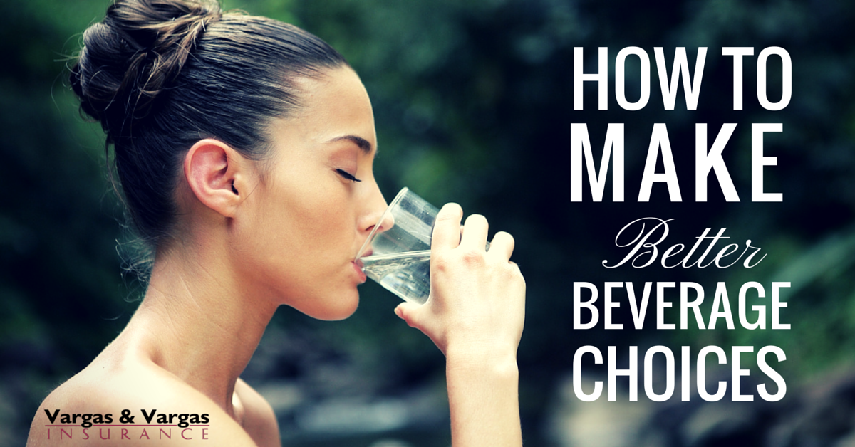How To Make Better Beverage Choices