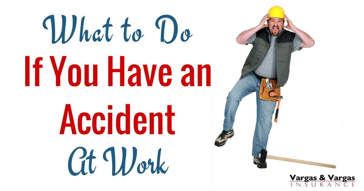 What to Do If You Have An Accident At Work