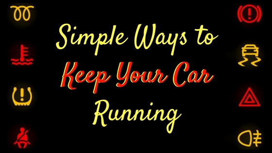Simple ways to keep your car running