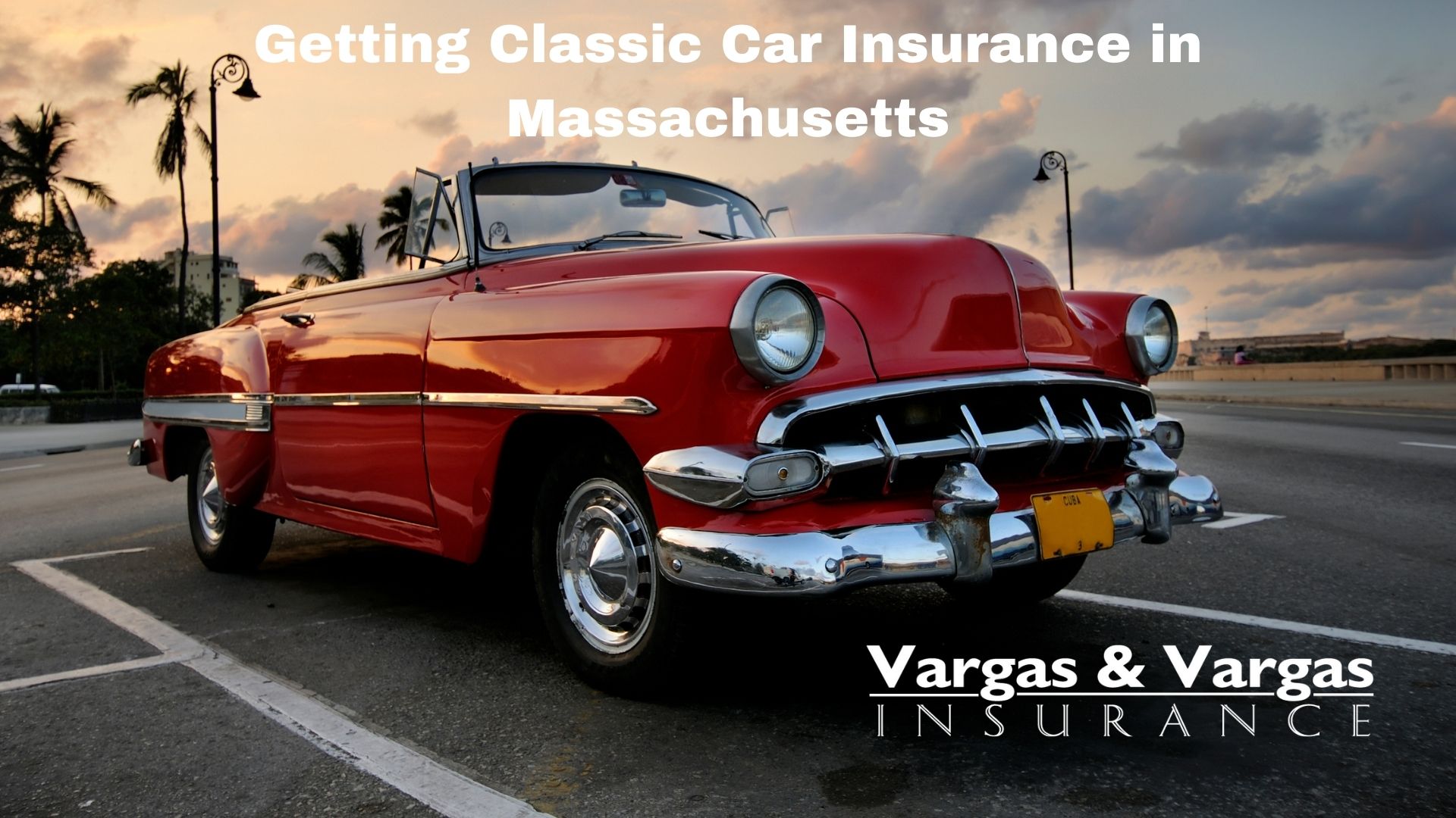 Getting Classic Car Insurance in Massachusetts